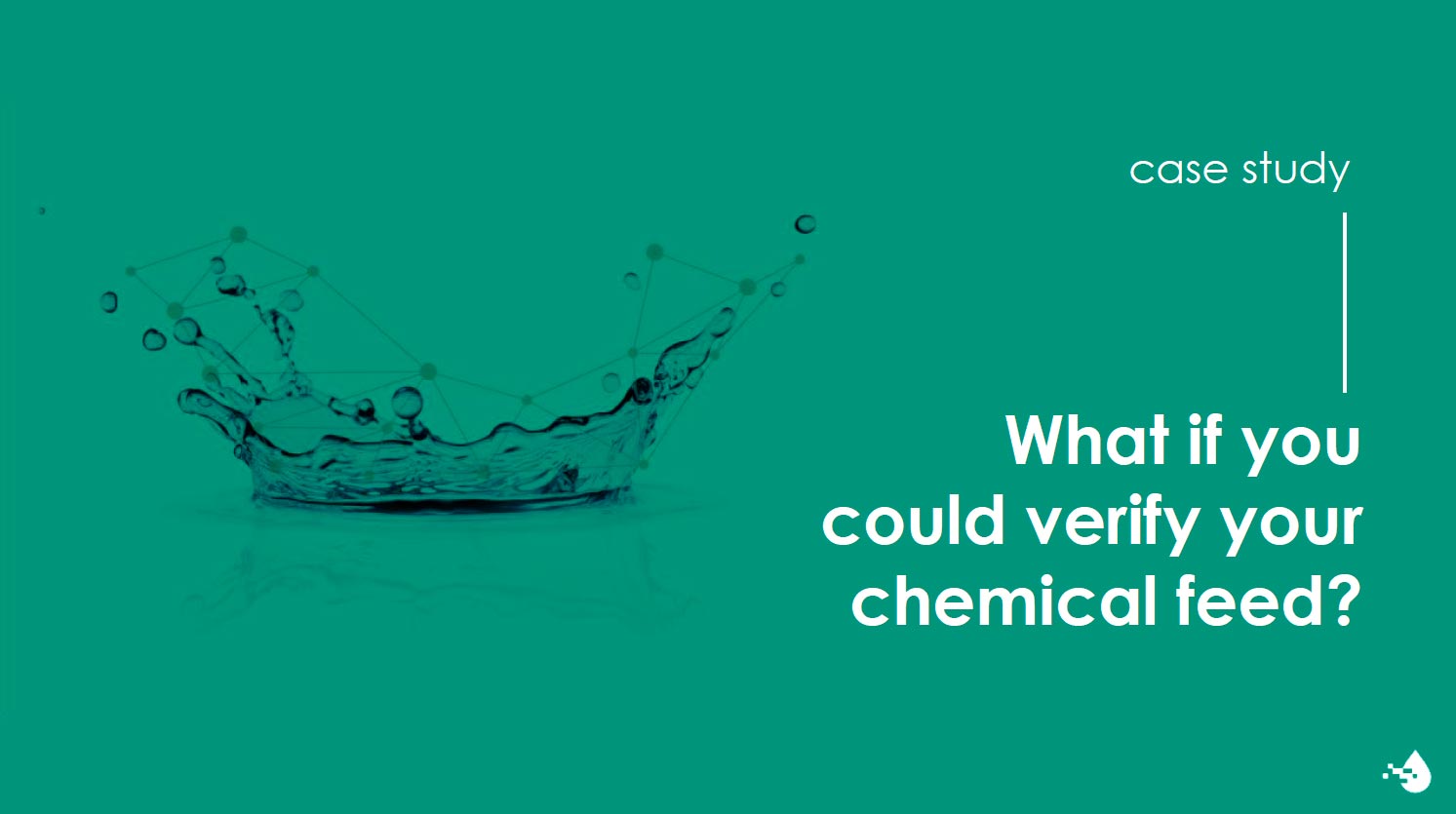 Image: What if you could verify your chemical feed